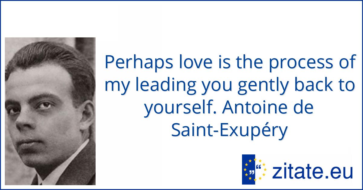 Antoine de SaintExupéry zitate.eu