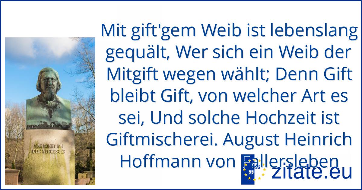 August Heinrich Hoffmann von Fallersleben | zitate.eu