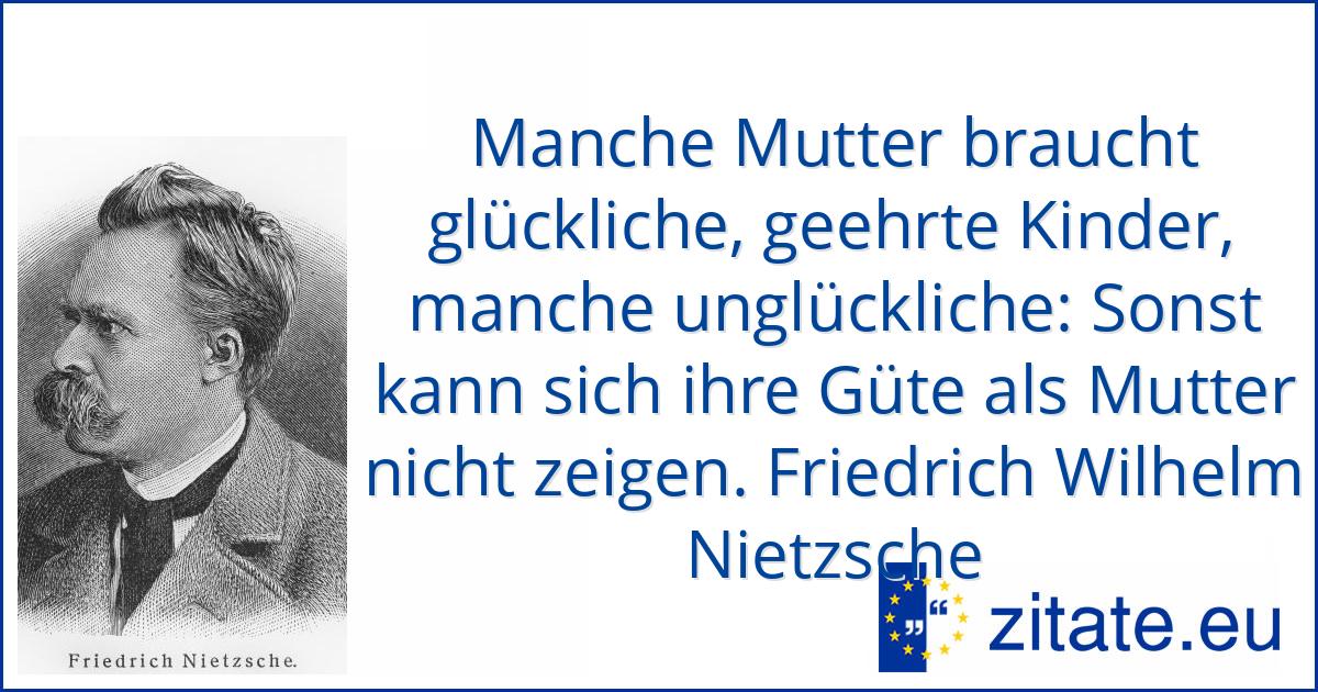 Friedrich Wilhelm Nietzsche Zitate Eu