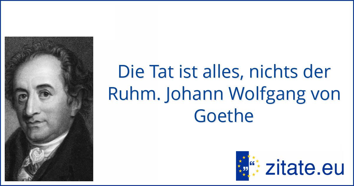 Johann Wolfgang von Goethe | zitate.eu