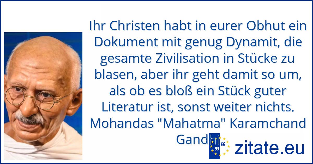 Mohandas "Mahatma" Karamchand Gandhi | zitate.eu