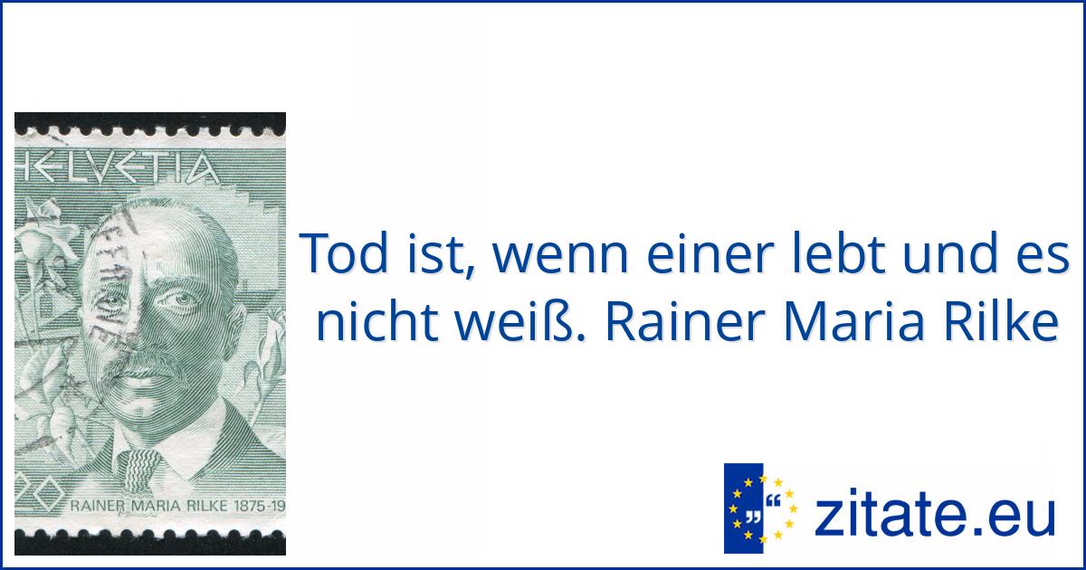 Rainer Maria Rilke | zitate.eu