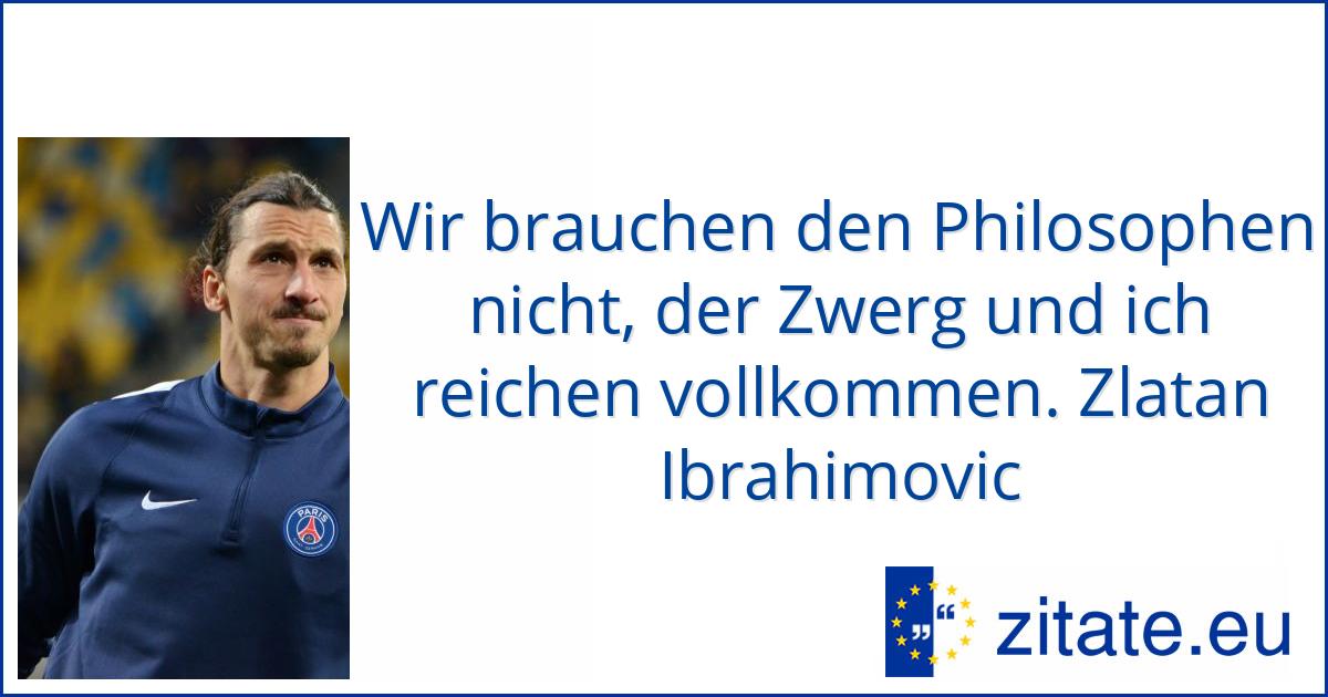 Zlatan Ibrahimovic | zitate.eu